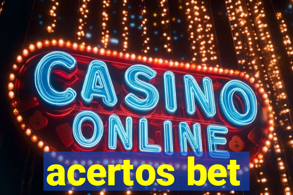 acertos bet